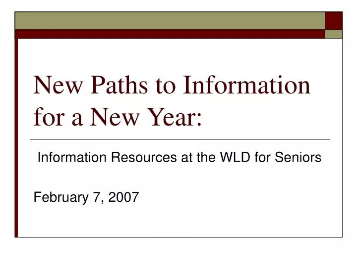 new paths to information for a new year