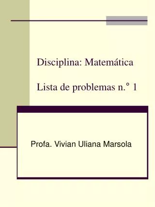 disciplina matem tica lista de problemas n 1