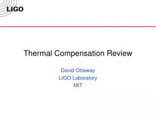 Thermal Compensation Review