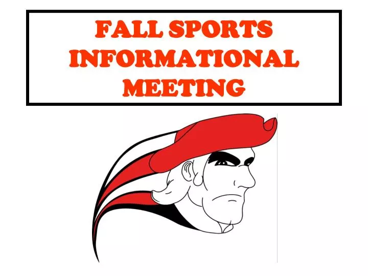 fall sports informational meeting