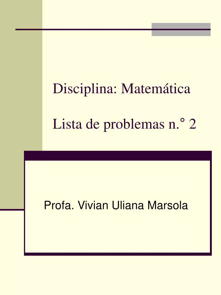 disciplina matem tica lista de problemas n 2