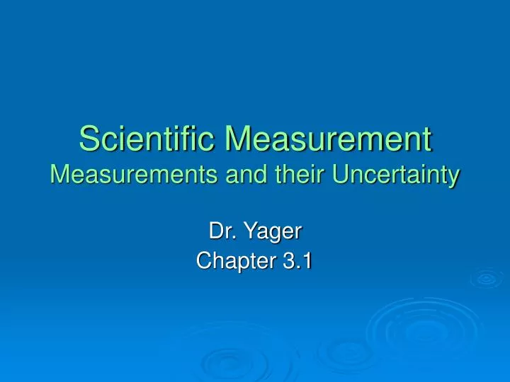 scientific measurement measurements and their uncertainty
