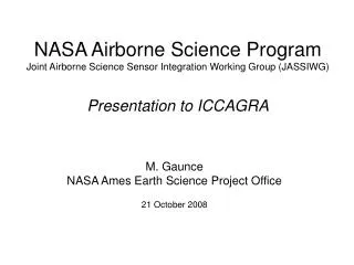 NASA Airborne Science Program Joint Airborne Science Sensor Integration Working Group (JASSIWG)
