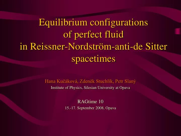 equilibrium configurations of perfect fluid in reissner nordstr m anti de sitter spacetimes