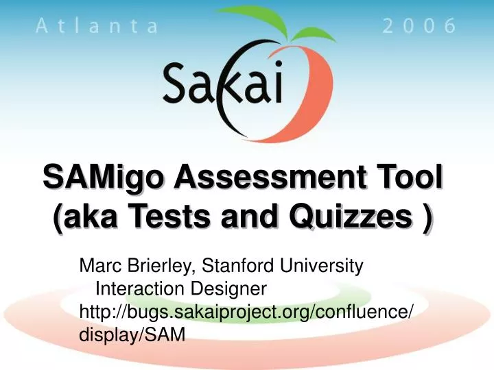 samigo assessment tool aka tests and quizzes
