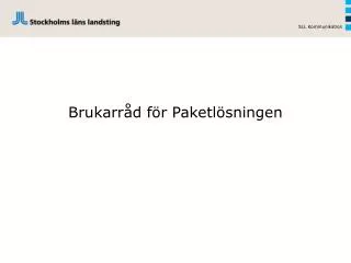 brukarr d f r paketl sningen