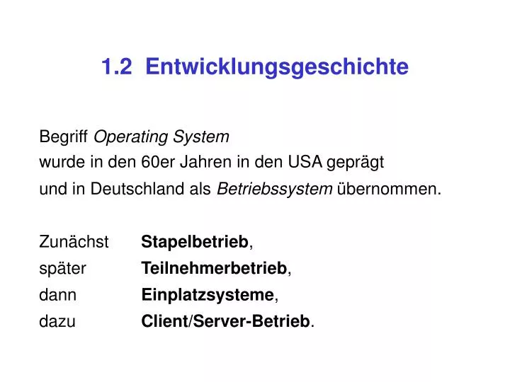 1 2 entwicklungsgeschichte