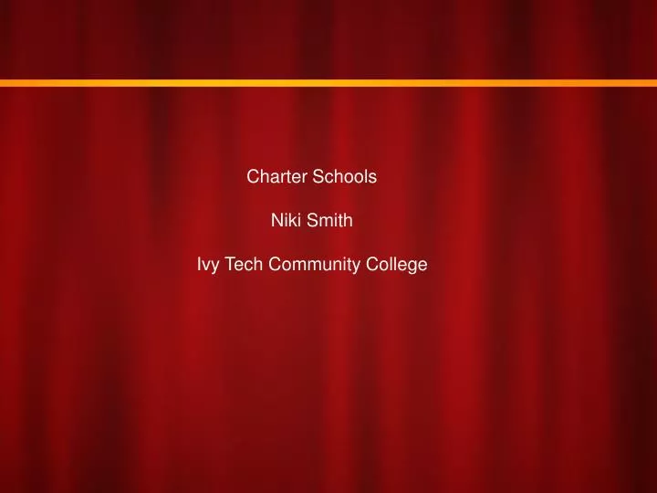 charter schools niki smith ivy tech community college