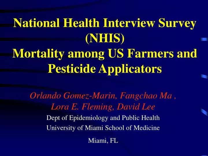 national health interview survey nhis mortality among us farmers and pesticide applicators