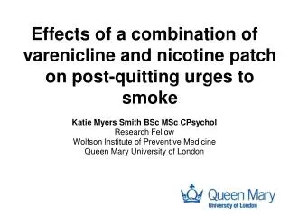 Effects of a combination of varenicline and nicotine patch on post-quitting urges to smoke
