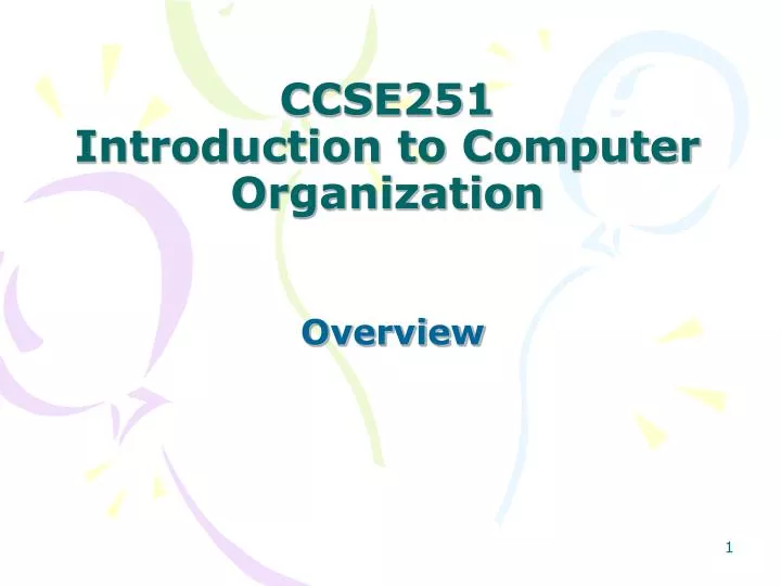 ccse251 introduction to computer organization