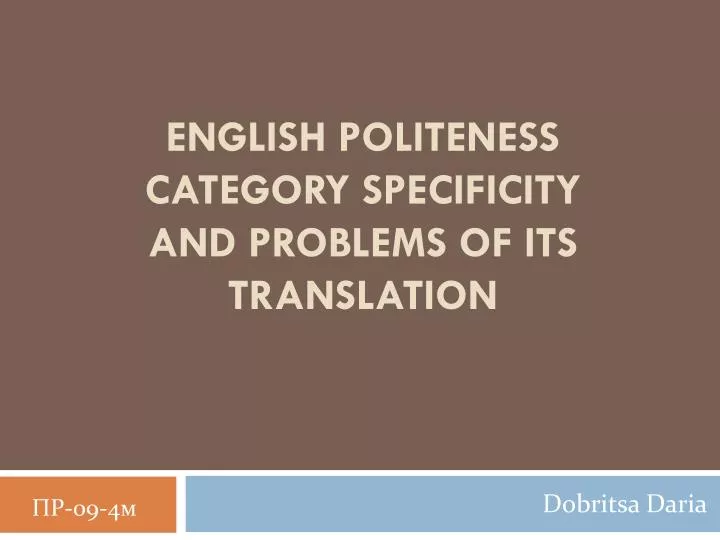 english politeness category specificity and problems of its translation