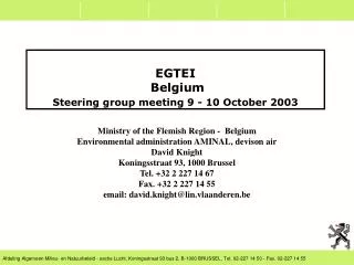 EGTEI Belgium Steering group meeting 9 - 10 October 2003