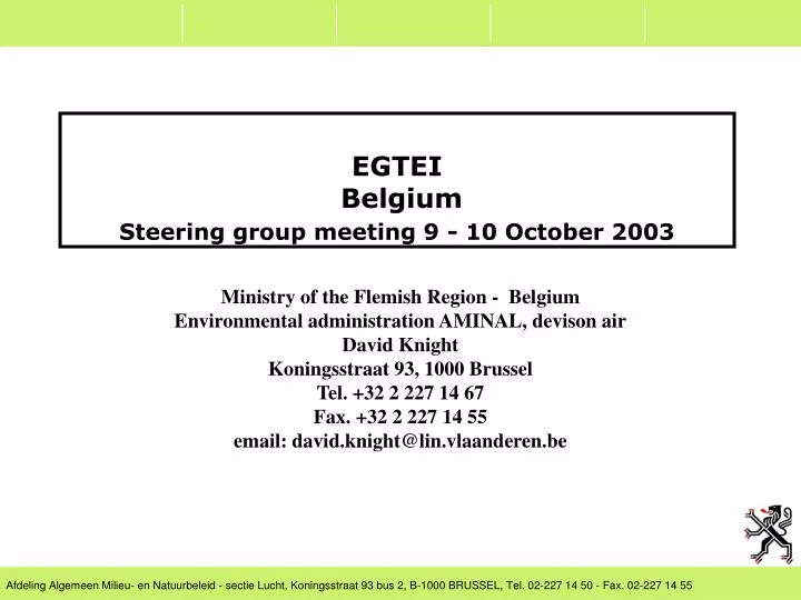 egtei belgium steering group meeting 9 10 october 2003
