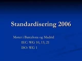 standardisering 2006