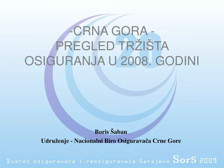 crna gora pregled tr i ta osiguranja u 2008 godini