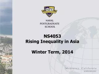 NS4053 Rising Inequality in Asia Winter Term, 2014