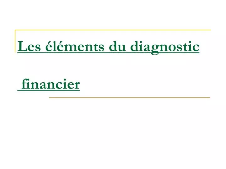 les l ments du diagnostic financier