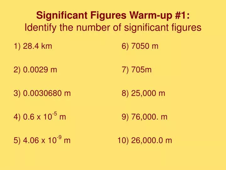 significant figures warm up 1 identify the number of significant figures