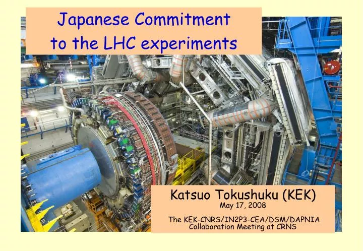 japanese commitment to the lhc experiments