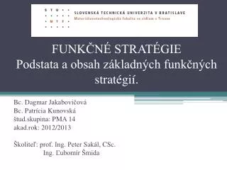 funk n strat gie podstata a obsah z kladn ch funk n ch strat gi