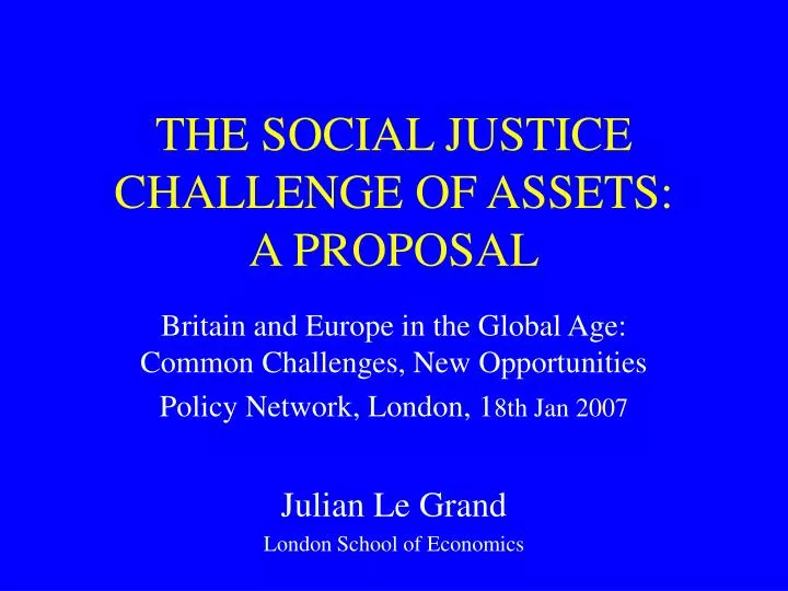 the social justice challenge of assets a proposal