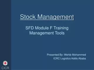 Stock Management SFD Module F Training Management Tools
