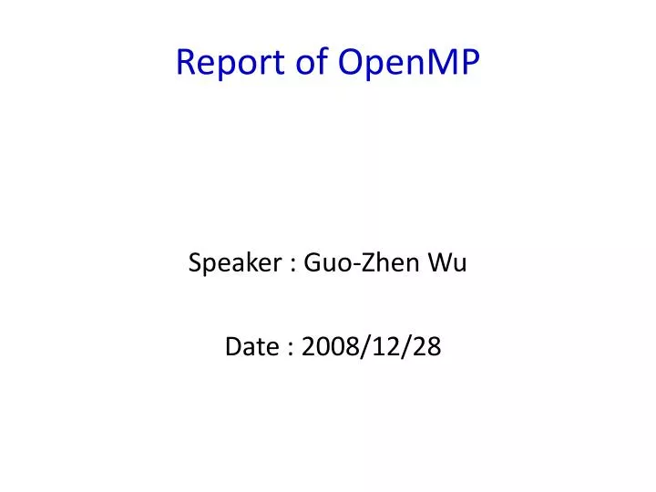report of openmp