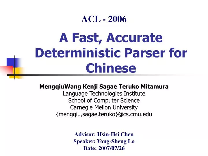 a fast accurate deterministic parser for chinese