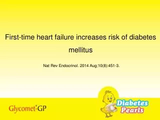 First-time heart failure increases risk of diabetes mellitus