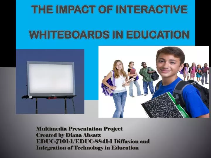 the impact of interactive whiteboards in education