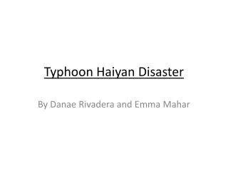 Typhoon Haiyan Disaster