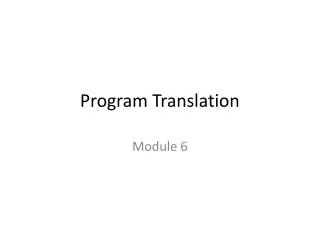 Program Translation