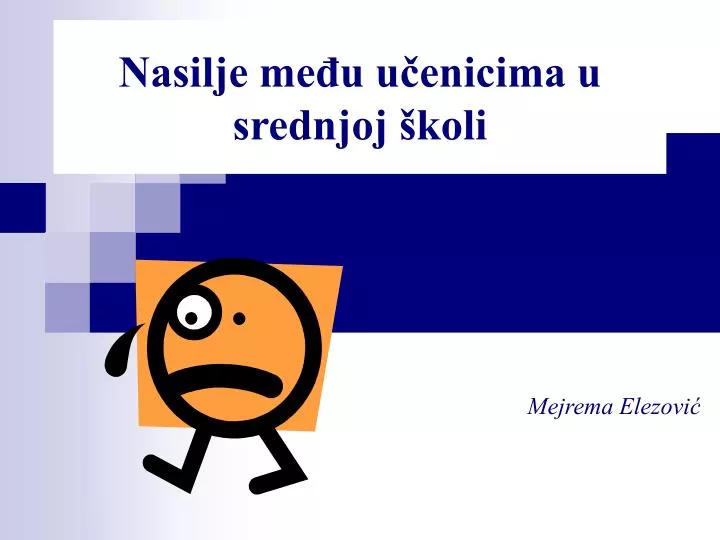 nasilje me u u enicima u srednjoj koli