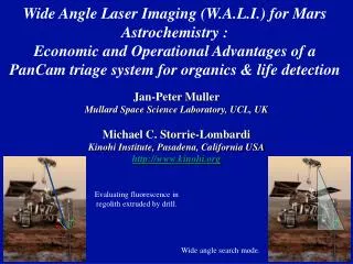 Jan-Peter Muller Mullard Space Science Laboratory, UCL, UK Michael C. Storrie-Lombardi