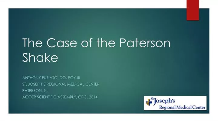 the case of the paterson shake