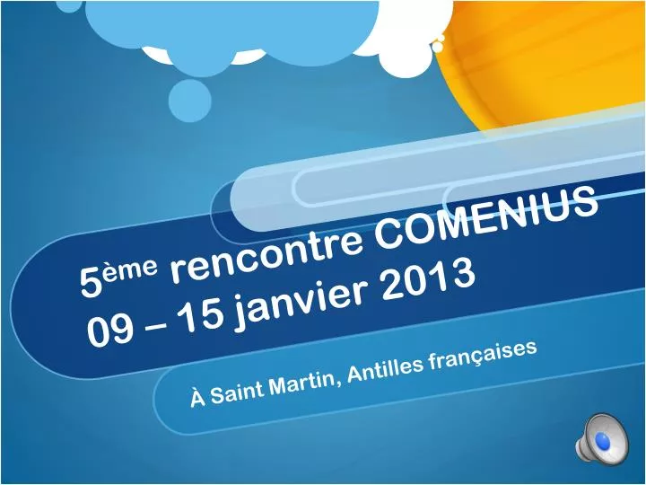 5 me rencontre comenius 09 15 janvier 2013