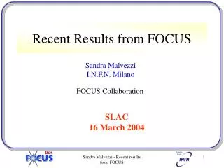 Recent Results from FOCUS