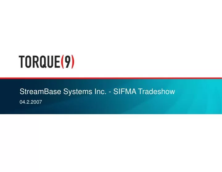 streambase systems inc sifma tradeshow