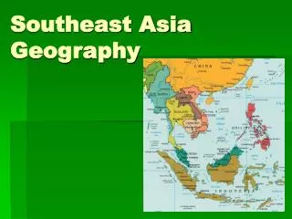 Southeast Asia Geography