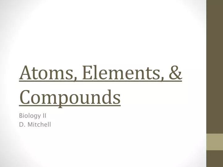 atoms elements compounds