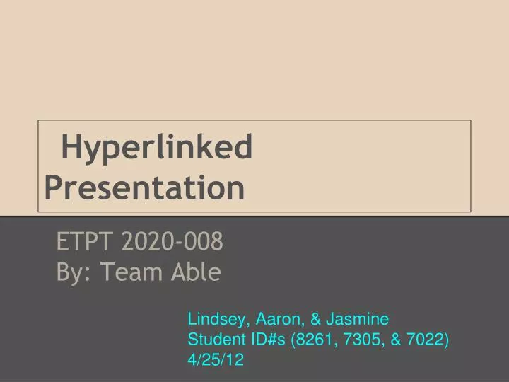 hyperlinked presentation