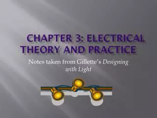 Chapter 3: Electrical Theory and Practice