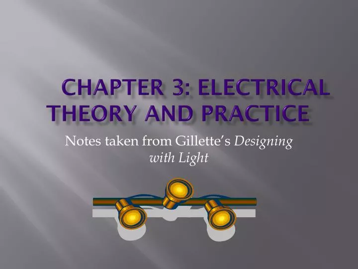 chapter 3 electrical theory and practice
