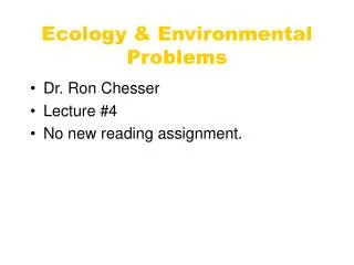 Ecology &amp; Environmental Problems