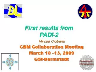 First results from PADI-2