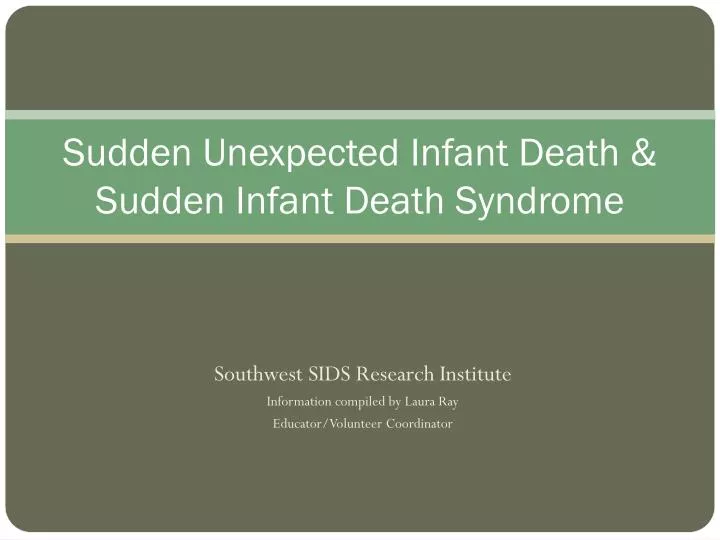 sudden unexpected infant death sudden infant death syndrome