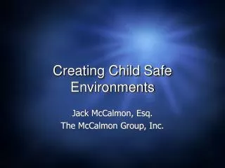 Creating Child Safe Environments