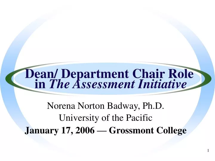 dean department chair role in the assessment initiative