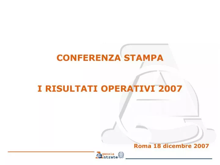 conferenza stampa i risultati operativi 2007